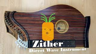 Zither Direct Wave Instrument [upl. by Eural803]