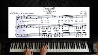 Youkali  Kurt Weill  Piano with Sheet Music [upl. by Anilak907]