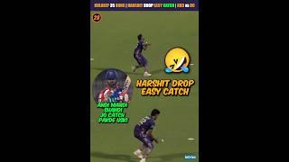 Harshit Rana Drop Easy Catch 🤣 Kuldeep Yadav 35 Runs 🔥 KKR vs DC Highlights shorts kkrvsdc [upl. by Nevai]