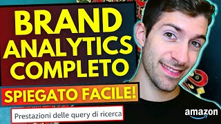 VENDERE SU AMAZON UTILIZZANDO IL BRAND ANALYTICS [upl. by Ardnod]