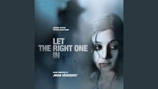 Let the Right One In [upl. by Boorman]