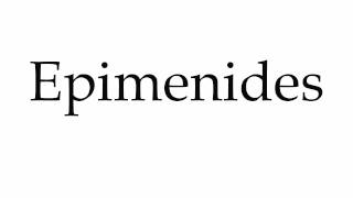 How to Pronounce Epimenides [upl. by Hilaria514]