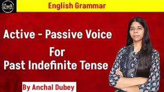 ACTIVE  PASSIVE VOICE FOR PAST INDEFINITE TENSE Active Passive voice for past Indefinite Tense [upl. by Wojcik]