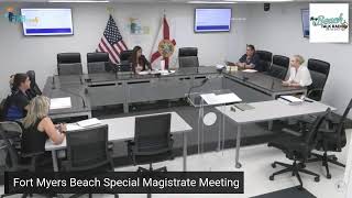 Fort Myers Beach Special Magistrate Meeting [upl. by Enalb490]