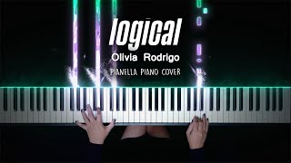 Olivia Rodrigo  logical  Piano Cover by Pianella Piano [upl. by Ihsar]