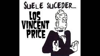 Los Vincent Price  No Te Pasare A Buscar [upl. by Onitnas]