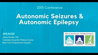 Autonomic Seizures amp Autonomic Epilepsy  Dr James Riviello [upl. by Jaunita]