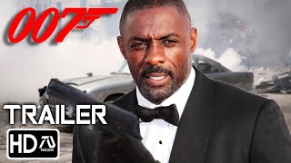 BOND 26 NEW 007 Trailer HD Idris Elba  James Bond quotForever and a Dayquot  Pierce Brosnan  5 [upl. by Patt]