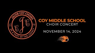 Coy Middle School Choir Concert Nov 14 2024 [upl. by Adnaloj]