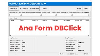 Fatura Takip Programı  Ana Form DBClick Çift Tıklama [upl. by Tarrsus160]