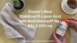 Doctors Best Stabilized RLipoic Acid with BioEnhanced® NaRALA 200 mg [upl. by Annua151]