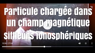 Corrigé 1 Centrale Phys 1 PC 2018  Particules chargées dans latmosphèresiffleurs [upl. by Oreves]