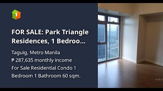 FOR SALE Park Triangle Residences 1 Bedroom Unit [upl. by Nesila]