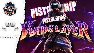 Pistol Whip Voidslayer DLC  First Episode  Heroes Dawn  Play through  Quest 3 [upl. by Belayneh]