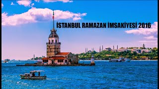 İstanbul Ramazan imsakiyesi 2016 [upl. by Yelik908]