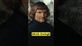 Ulrich Zwingli ✝️ shorts shortsfeed short shortsvideo christianhistory jesus [upl. by Balduin]