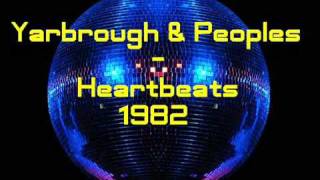 Yarbrough amp Peoples  Heartbeats 1982 [upl. by Nordin]