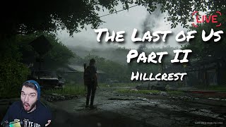 The Last of Us Part II  Seattle Day 2 Hillcrest [upl. by Epillihp]