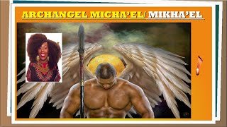 ARCHANGEL MICHAEL USING KIKUYUEKEGUSII SWAHILI AFRICAN HEBREW BANTU CODE [upl. by Seroled369]