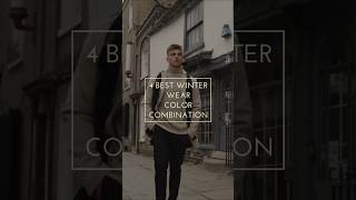 4 Best Winter Wear Colour Combination  fashionzonemenswear wintercollection [upl. by Jervis]