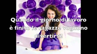 Girl Just Wanna Have Fun Traduzione Miley Cyrus [upl. by Scherman]