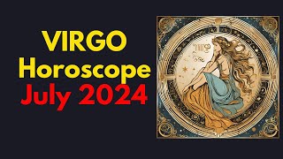 Virgo Horoscope July 2024  Virgo July Horoscope 2024 [upl. by Aisul]