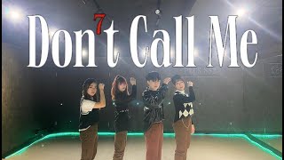 SHINee샤이니Dont Call Me DANCE COVER BY HappinessHK [upl. by Eimilb]