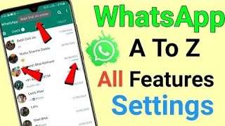 watsapp ke bare me A2Z jane  watsapp A to Z all features settings ke bare me jankari [upl. by Louis958]