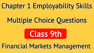 Chapter 1  Class 9  Employability Skills  FMM  Komal Saxena [upl. by Wilmar]