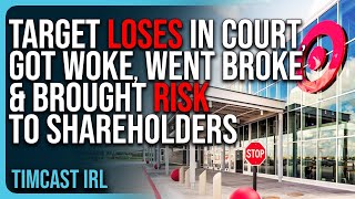 Target LOSES IN COURT Got Woke Went Broke amp BROUGHT RISK To Shareholders [upl. by Phyllys]