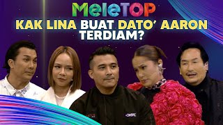 KELAKAR Dato Aaron Aziz Kelu Bila Kak Lina TERJAH Soalan Cepumas  MeleTOP  DAC [upl. by Maddalena]