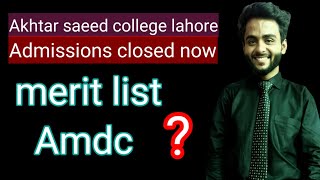 akhtar saeed medical college admission closed\\ merit list amdc 2022 [upl. by Koslo]