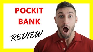 Pockit Bank Review [upl. by Nessi]