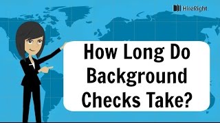 How Long Do Background Checks Take [upl. by Yrtneg468]