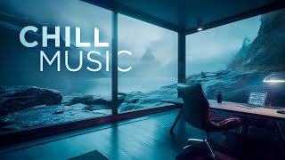 Deep Chill Music for Focus and Stress Relief [upl. by Janiuszck]