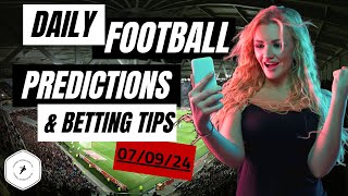 070924 ⚽BET amp WIN more often with these FOOTBALL PREDICTIONSBETTING TIPS bettingtips soccerbets [upl. by Nonna207]