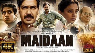 Maidaan Full Movie  Ajay Devgan Priyamani Gajraj Rao  Amit Sharma  1080p HD Facts amp Review [upl. by Narad]