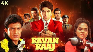 Ravan Raaj Full Hindi Movie 4K  SUPERHIT ACTION  Mithun Chakraborty  Madhoo amp Aditya Pancholi [upl. by Kenzi]