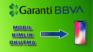 Garanti Bankası Kimlik Okutma Mobil  Kimlik Tarama Sorunu  Garanti NFC Kimlik Okutma [upl. by Myron]