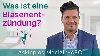 Was ist eine Blasenentzündung  Medizin ABC  Asklepios [upl. by Bobker]