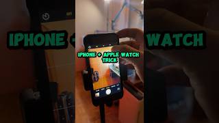 iPhone  Apple Watch Camera Trick apple smartphone iphonetipsandtricks applewatch iphone [upl. by Nojid612]