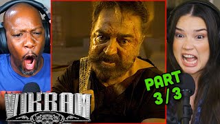 VIKRAM Movie Reaction Part 33  Kamal Haasan  Vijay Sethupathi  Fahadh Faasil  Lokesh Kanagaraj [upl. by Nauq500]