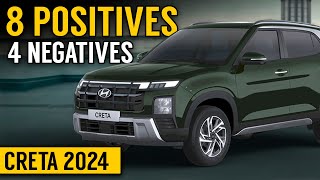 Pros and Cons of Creta 2024  Hyundai Creta facelift Positives amp Negatives  Creta 2024 Review [upl. by Niliak252]