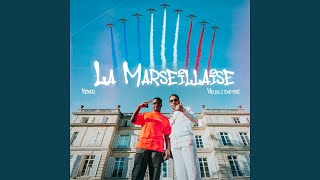 La Marseillaise feat Ninho [upl. by Darrill]