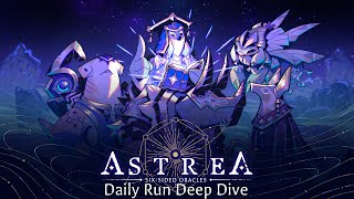 Astrea SixSided Oracles  Daily Run Deep Dive [upl. by Jacinthe313]