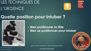 Quelle position pour intuber en préhospitalier [upl. by Bethena]