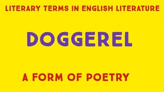 what is Doggerel forms of poetry literary terms Doggerel genre uptgtpgt dishankclasses [upl. by Aysab]