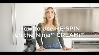 Ice Cream Maker Ninja™ CREAMi™  How to Use RESPIN [upl. by Littman]