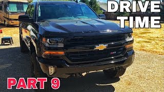 Part 9 Drive to Alignment shop  2017 Silverado Z71 Project [upl. by Rma3]