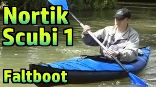 Faltboot  Faltkajak Nortik Scubi 1 Review  Test auf der Tauber №018 [upl. by Chas]